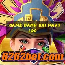 game danh bai nhat loc