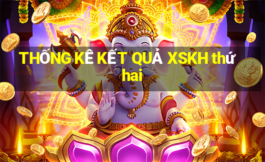 THỐNG KÊ KẾT QUẢ XSKH thứ hai