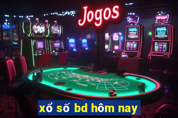 xổ số bd hôm nay