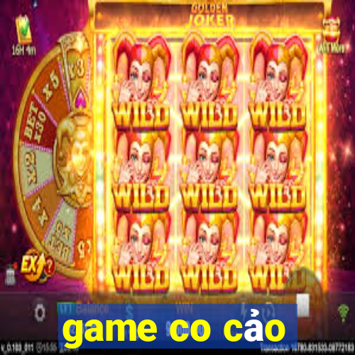 game co cảo