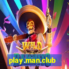 play.man.club