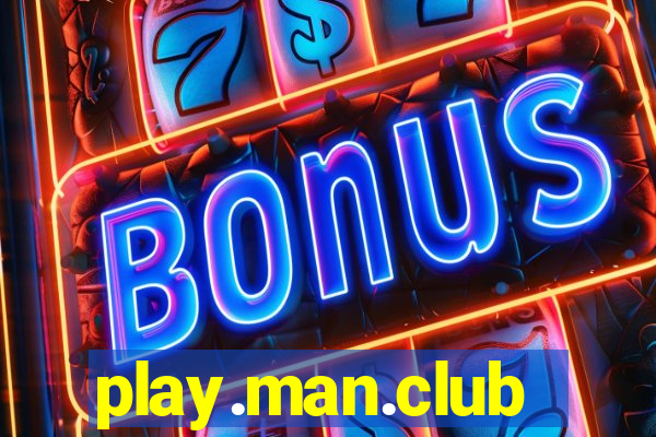 play.man.club