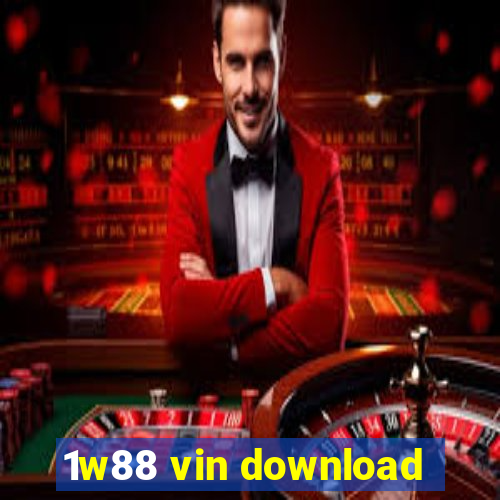 1w88 vin download