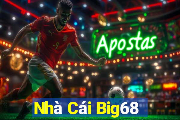 Nhà Cái Big68