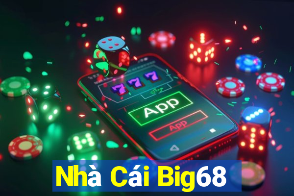 Nhà Cái Big68