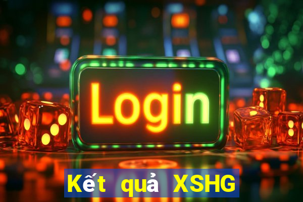 Kết quả XSHG ngày mai