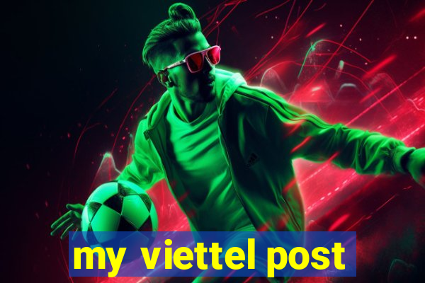 my viettel post