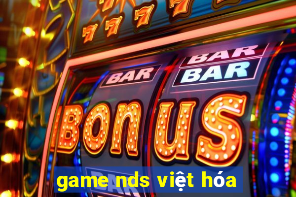 game nds việt hóa