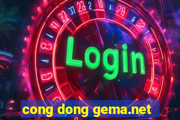 cong dong gema.net