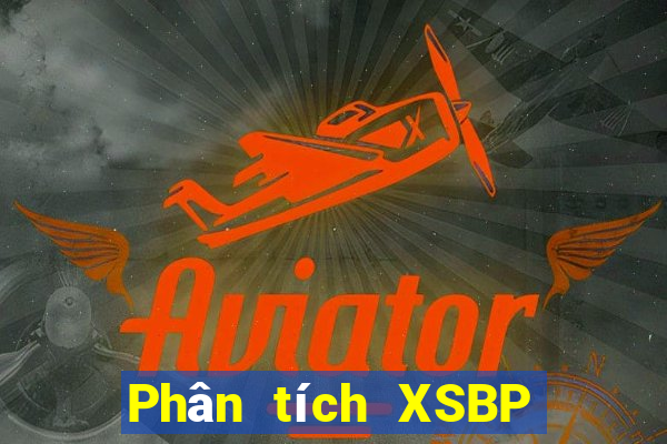 Phân tích XSBP Thứ 4