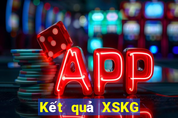 Kết quả XSKG Thứ 7