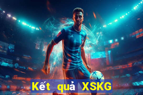 Kết quả XSKG Thứ 7