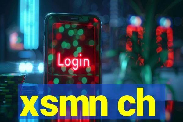 xsmn ch