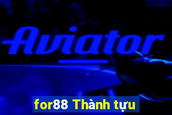 for88 Thành tựu