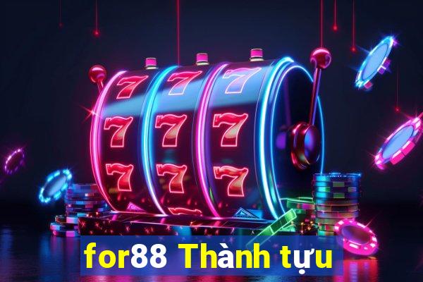 for88 Thành tựu