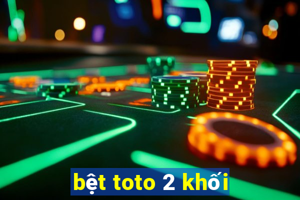 bệt toto 2 khối