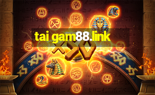 tai gam88.link