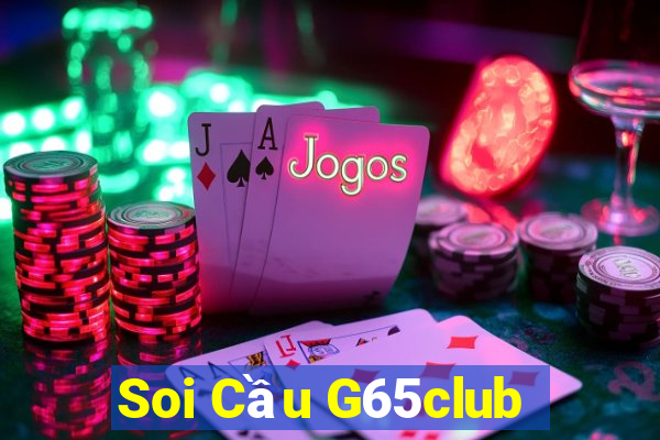 Soi Cầu G65club