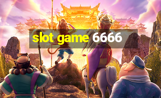 slot game 6666