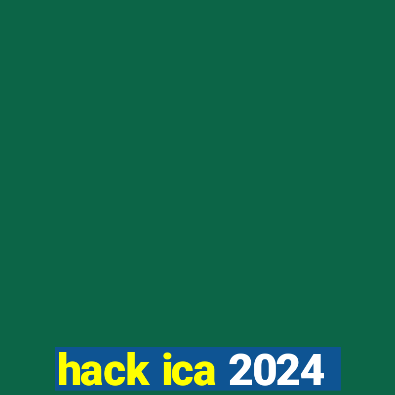 hack ica 2024