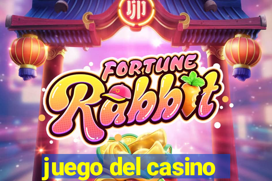 juego del casino