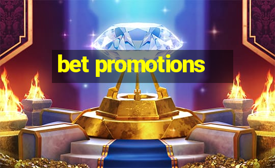 bet promotions