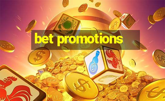 bet promotions