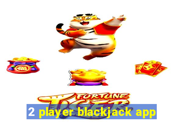 2 player blackjack app