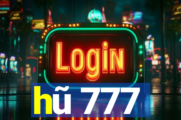 hũ 777