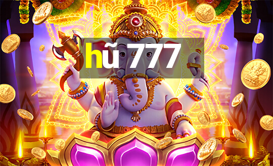 hũ 777