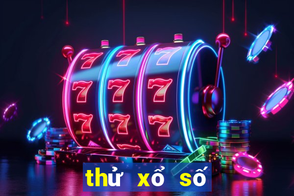 thử xổ số thừa thiên huế