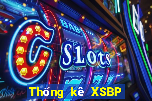 Thống kê XSBP Thứ 4