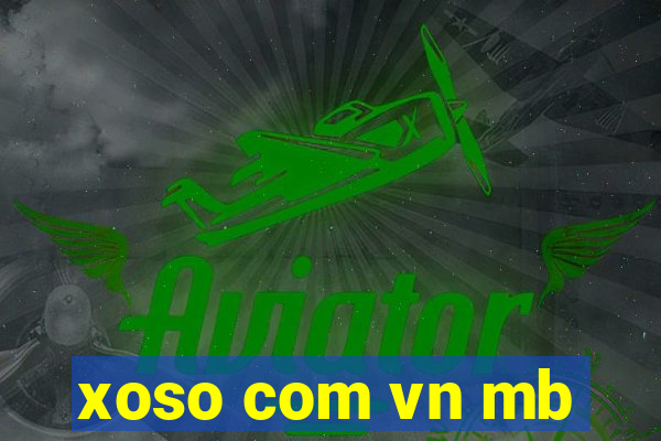 xoso com vn mb