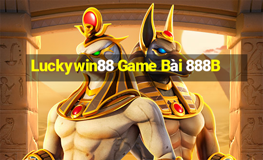 Luckywin88 Game Bài 888B