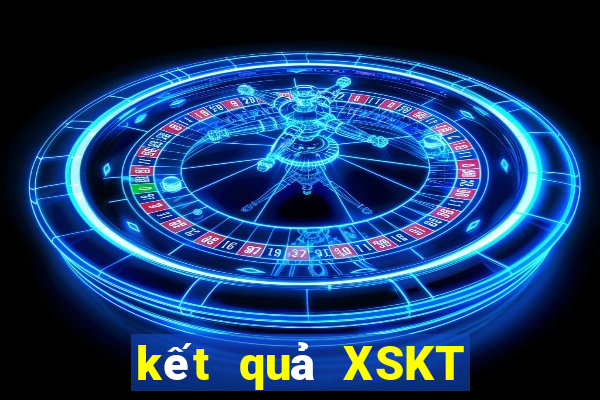 kết quả XSKT ngày 11