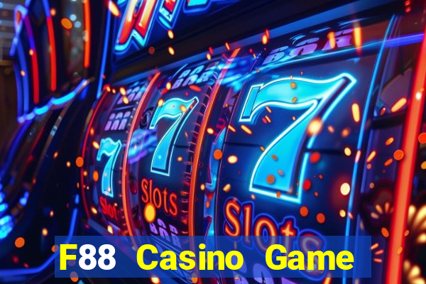 F88 Casino Game Bài 2022