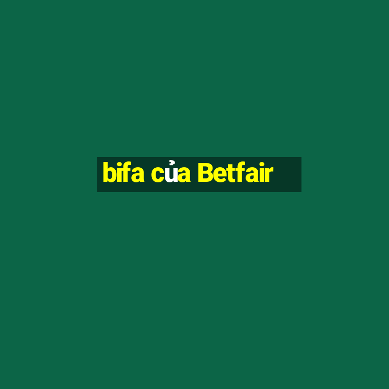 bifa của Betfair