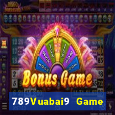 789Vuabai9 Game Đăng nhập