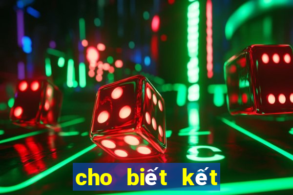 cho biết kết quả xổ số đà nẵng