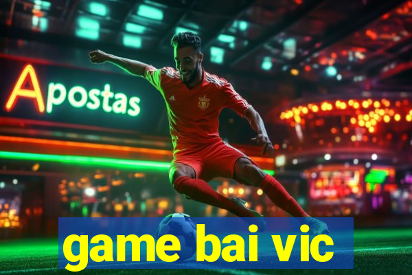 game bai vic