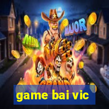 game bai vic