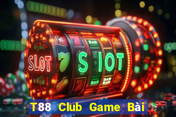 T88 Club Game Bài Đổi Thưởng