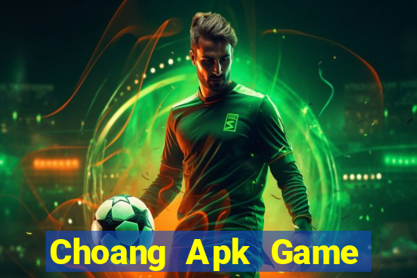 Choang Apk Game Bài 789