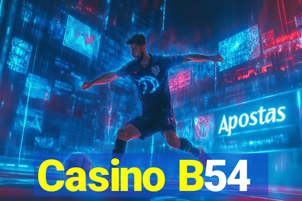 Casino B54