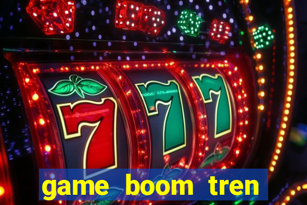 game boom tren zing me