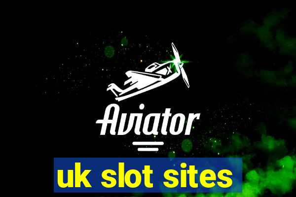 uk slot sites