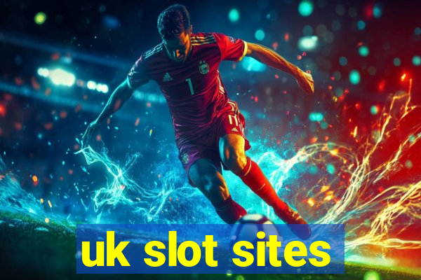 uk slot sites