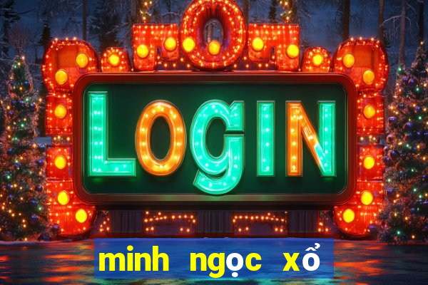 minh ngọc xổ số hậu giang