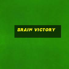 brain victory