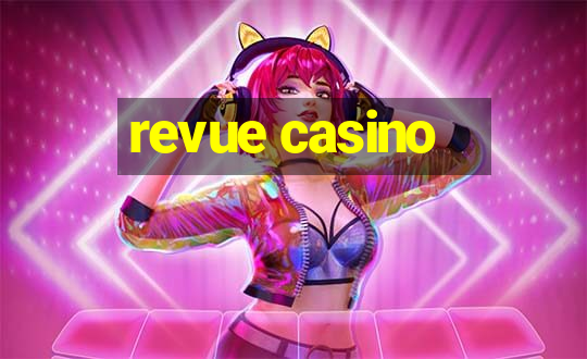 revue casino